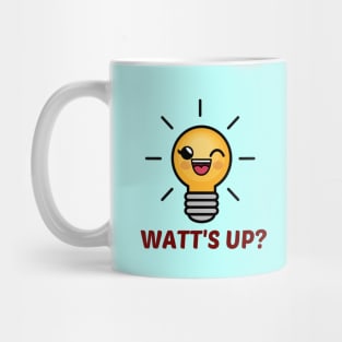 Watt's Up? - Cute Bulb Pun Mug